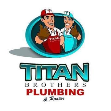 Titan Brother's Plumbing & Rooter Services: Your Trusted Plumbing Experts